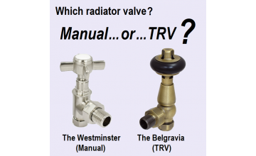 Manual or Thermostatic Valves for Your Radiators?